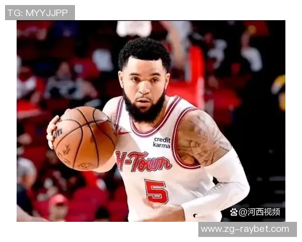 弗雷德范弗利特的崛起之路:从无名小卒到NBA明星的奋斗历程 弗雷德范弗利特的崛起之路:从无名小卒到NBA明星的奋斗历程